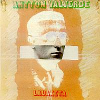 Lauaxeta-Antton Valverde